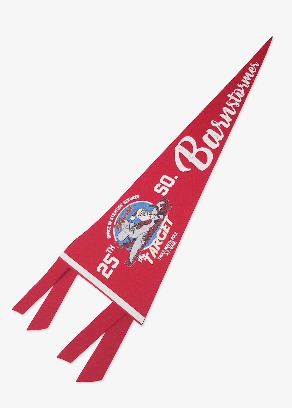 "Missed the Target" pennant | Barnstormer
