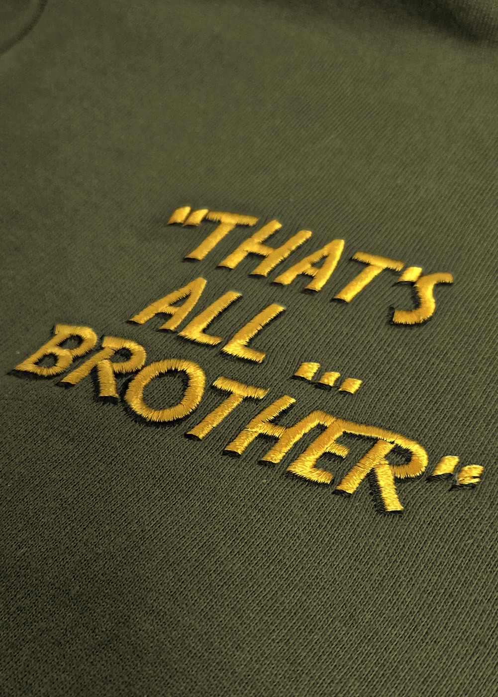 Hoodie "That's All Brother" | Barnstormer